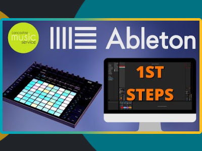 Ableton Push - Lancashire Music Hub